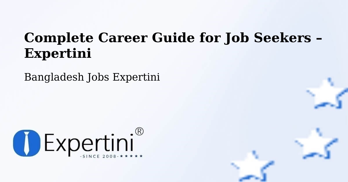 Career Guide for Job Seekers – Narail - Narail, Bangladesh Jobs Expertini