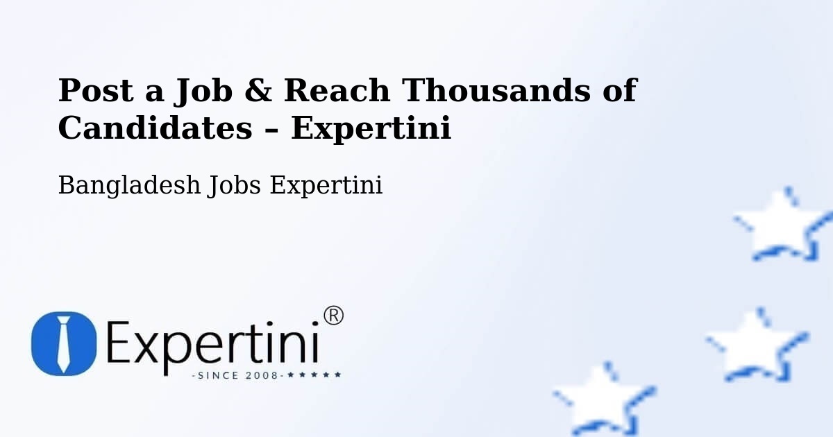 Post a Job in Narail – Hire the Right Talent - Narail, Bangladesh Jobs Expertini