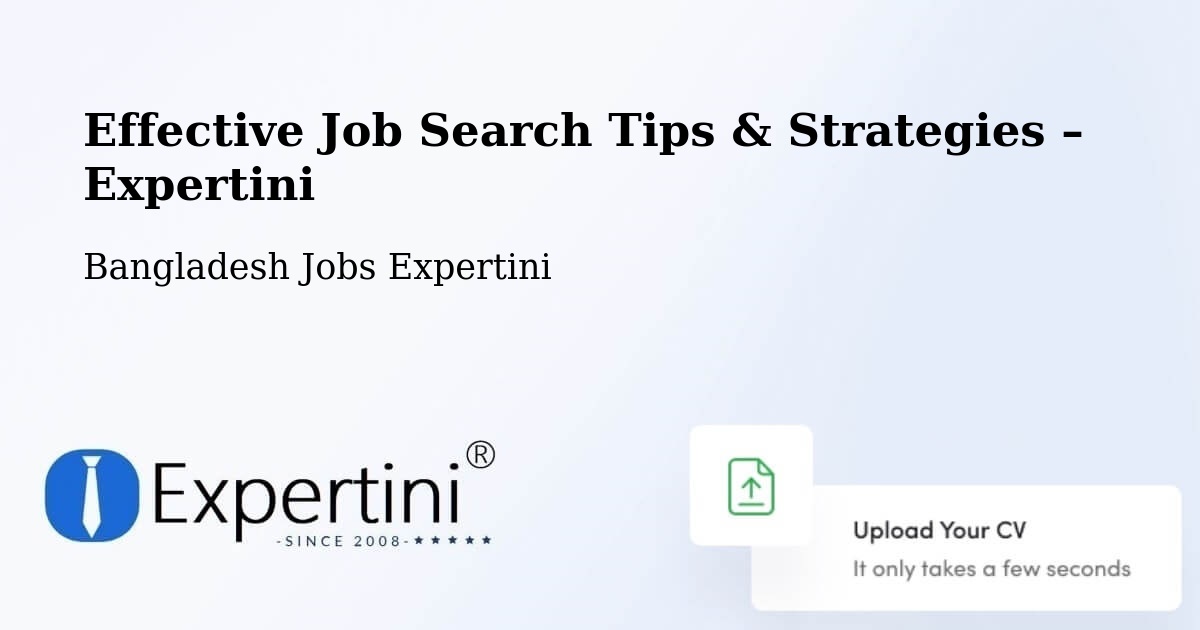 Job Search Tips & Strategies for Job Seekers – Narail - Narail, Bangladesh Jobs Expertini