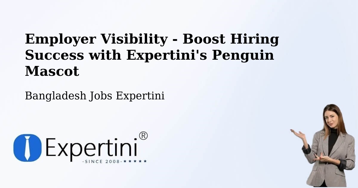 CV and Resume Visibility Optimization – Narail - Bangladesh Jobs Expertini